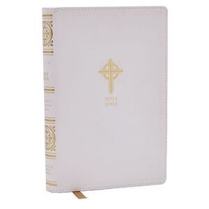 Nrsvce Sacraments of Initiation Catholic Bible, White Leathersoft, Comfort Print